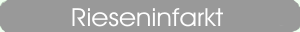 Rieseninfarkt 